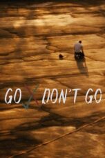 Go Don't Go (2020)
