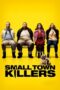 Small Town Killers (2017)