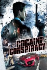 Cocaine Conspiracy (2016)