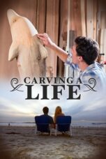 Carving a Life (2017)