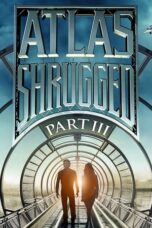 Atlas Shrugged: Part III (2014)