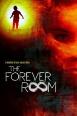 The Forever Room (2021)