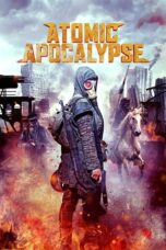 Atomic Apocalypse (2018)