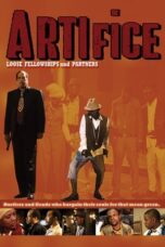 Artifice: Loose Fellowship and Partners (2016)