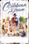 A Caribbean Dream (2016)