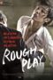 Rough Play (2013)