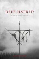 Deep Hatred (2022)