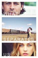 What Separates Us (2016)