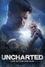 Uncharted: Live Action Fan Film (2018)