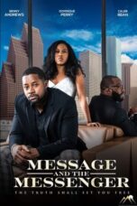 Message and the Messenger 2022 (2022)