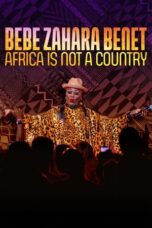 BeBe Zahara Benet: Africa Is Not a Country (2023)