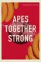 Apes Together Strong (2023)