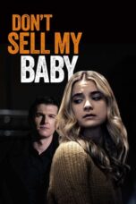 Don't Sell My Baby (2023)