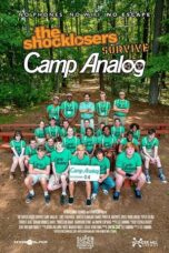 The Shocklosers Survive Camp Analog (2022)