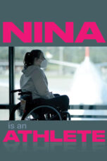 Nina is an Athlete (2024)