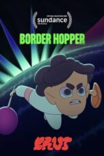 Border Hopper (2024)