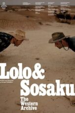 'Lolo & Sosaku' The Western Archive (2024)